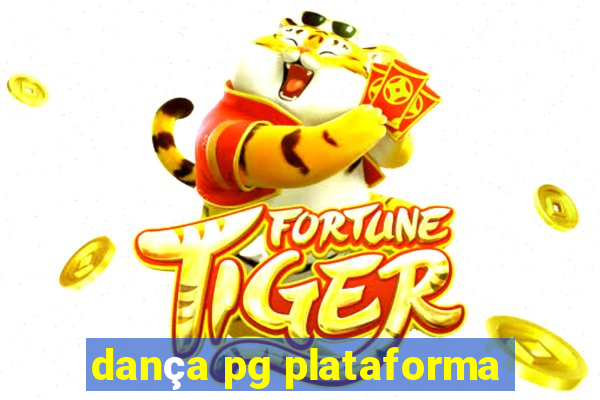 dança pg plataforma